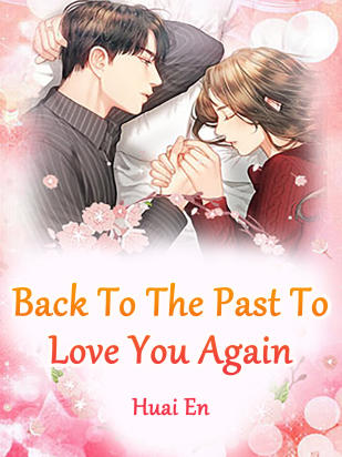 Back To The Past To Love You Again